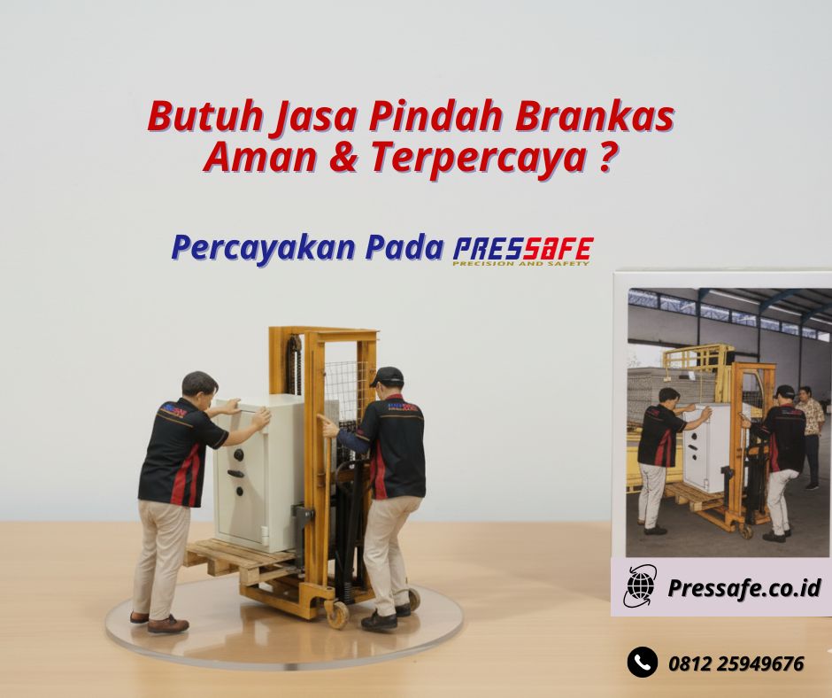 Jasa pindah brankas pressafe