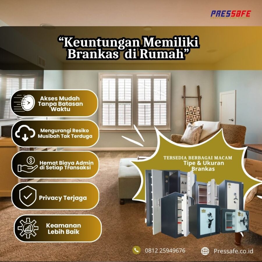 Keuntungan punya brankas di rumah